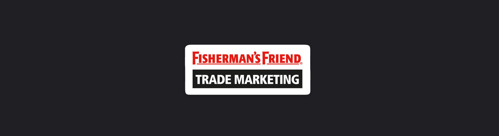 Trademarketing Fisherman's Friend